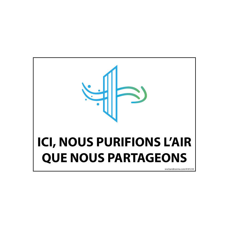 Panneau d'indication - Ici, nous purifions l'air que nous partageons - 150x210 mm - Vinyle