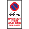 Adhésifs - Stationnement interdit - Menace de mise en fourrière - 110x220 mm