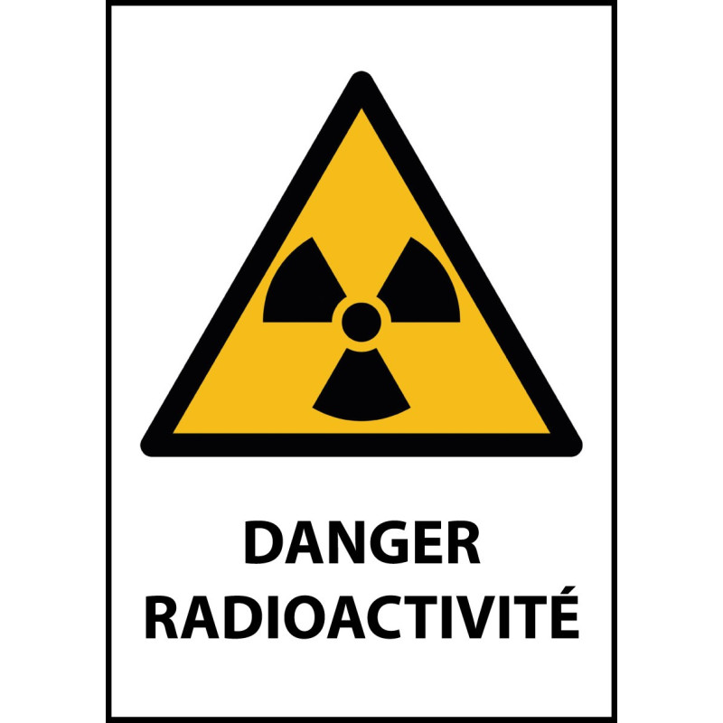 Panneau de Danger "Radioactivité" Vinyle A5