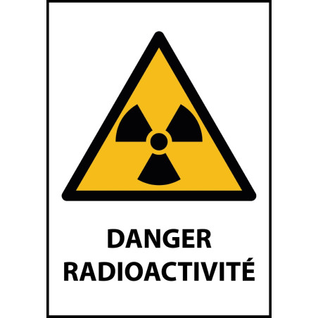 Panneau de Danger "Radioactivité" Vinyle A5