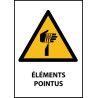 Panneau de Danger "Eléments pointus" Vinyle A5