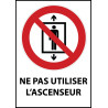 Panneau d'Interdiction "Ne pas utiliser cet ascenseur pour des personnes" Vinyle souple A5