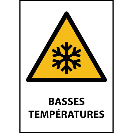 Panneau avertissement - Basses températures - W010