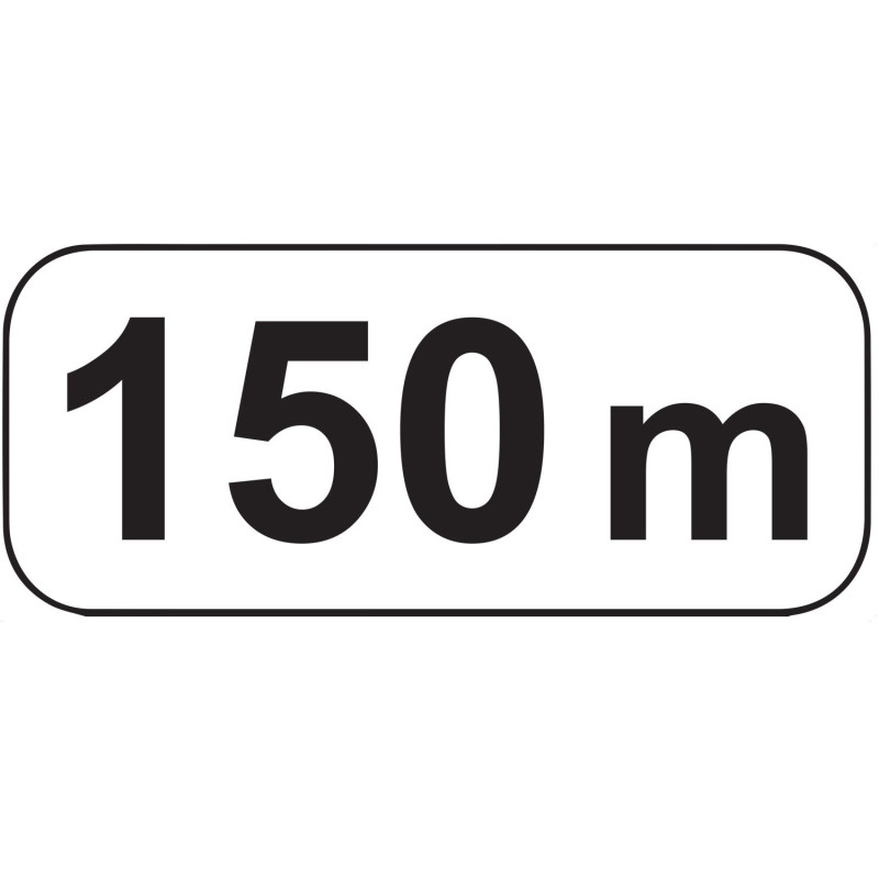 Panonceau de Distance - "150 m" - M1 - NF