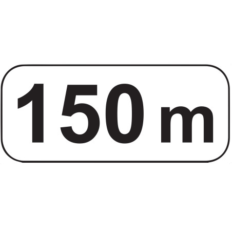 Panonceau de Distance - "150 m" - M1 - NF