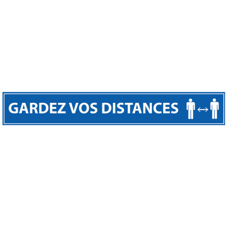 Adhésif - Gardez vos Distances - 700x100mm