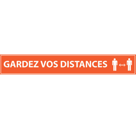 Adhésif - Gardez vos Distances - 700x100mm