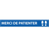Adhésif de marquage au sol - "Merci de Patienter" - 700x100mm