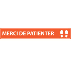 Adhésif de marquage au sol -Distances Sociales - Merci de patienter - 700x100mm