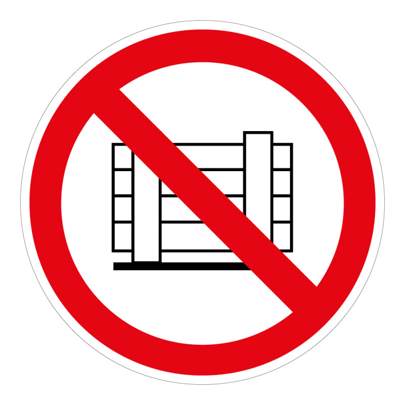 Panneau d'interdiction - Pictogramme Ne pas obstruer - ISO 7010