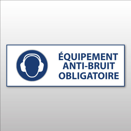 Panneau EPI obligatoire - Serre-tête anti-bruit obligatoire - M003