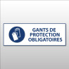 Panneau EPI obligatoire - Gants de protection obligatoires - M009