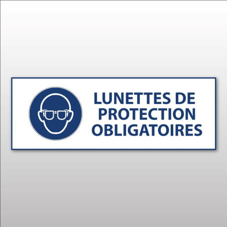 Panneau EPI obligatoire - Lunettes de protection obligatoires - M004