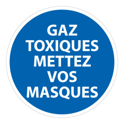 Panneau Obligatoire - EPI - Gaz toxiques Mettez vos masques 