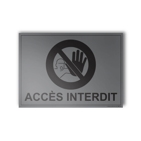 Panneau Interdiction - Accès interdit - 140x100 mm