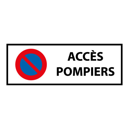 Panneau - Interdiction stationnement accès pompiers - Norme ISO 7010