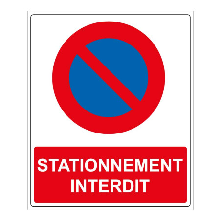 Panneau Interdiction - Stationnement interdit - 250 x 300 mm