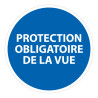 Panneau obligation EPI - Protection vue obligatoire - Norme ISO 7010