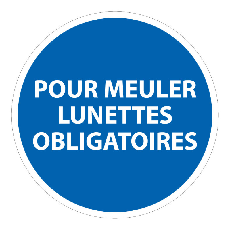 Panneau meulage lunettes obligatoires ISO 7010 sécurité