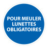 Panneau meulage lunettes obligatoires ISO 7010 sécurité