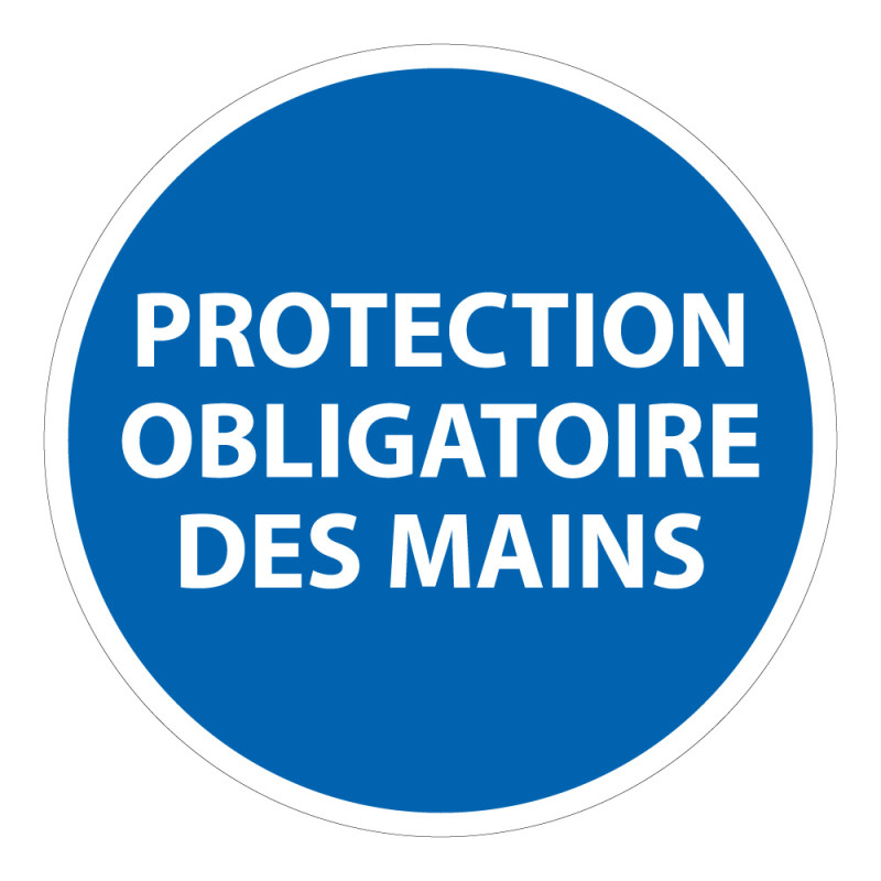 Panneau Obligatoire - EPI - Protection obligatoire des mains