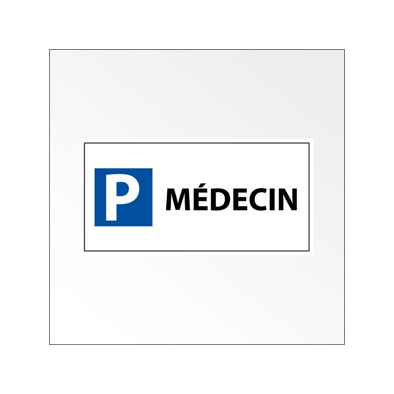 Panneau de parking en aluminium "P MEDECIN"
