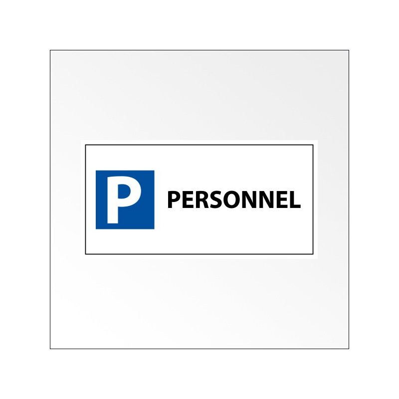 Panneau de parking en aluminium "P PERSONNEL"
