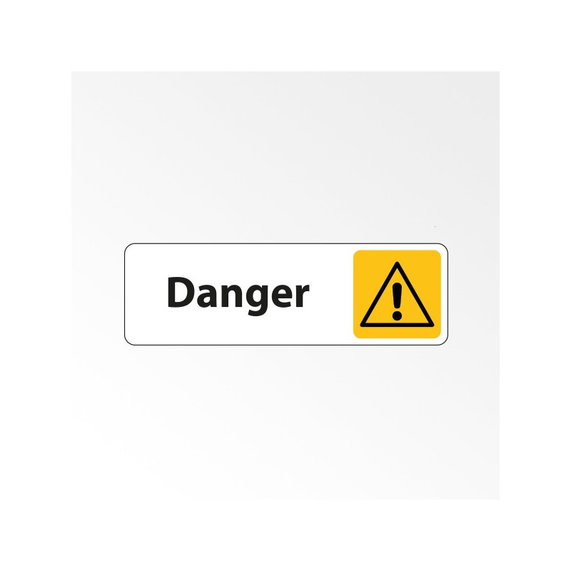 Panneau Signalétique - Danger 