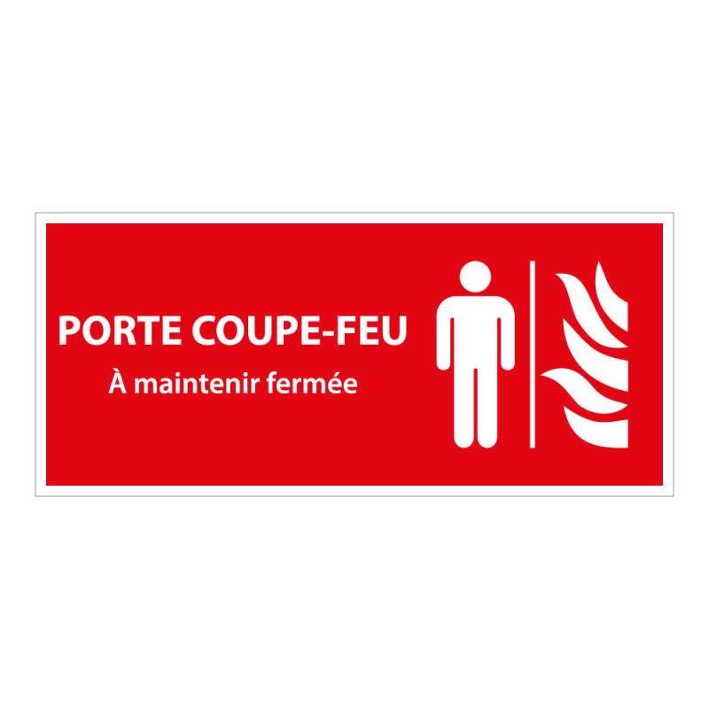 Panneau - Picto Porte coupe-feu à maintenir fermée
