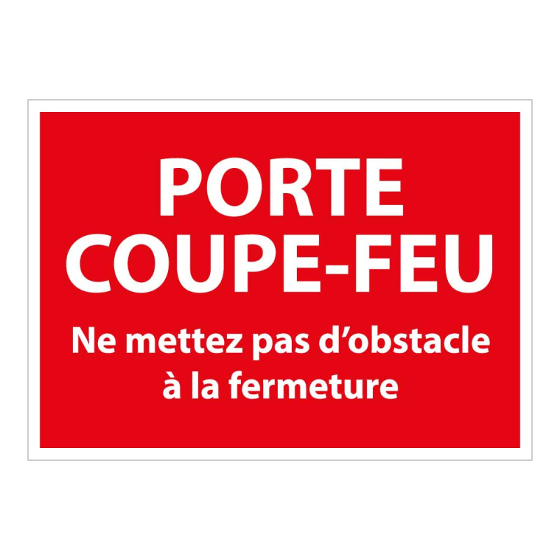Panneau - Porte coupe-feu, pas d'obstacle - ISO 3864-1