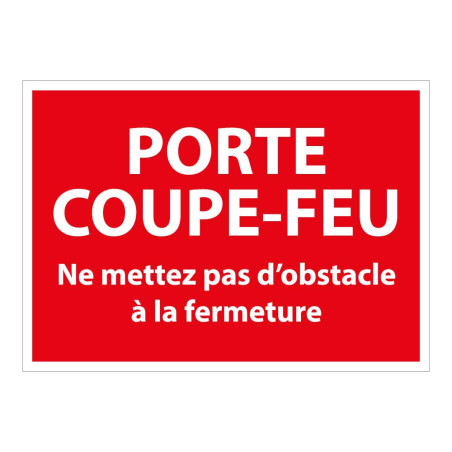 Panneau - Porte coupe-feu, pas d'obstacle - ISO 3864-1