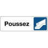 Panneau Signalétique Adhésif - Poussez avec Pictogramme Flèche - Modèles PVC ou Metallex