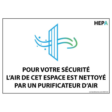 Panneau signalétique - Pour votre sécurité, l'air est filtré par HEPA - NF-EN 1822 - 150 x 210 mm - Vinyle
