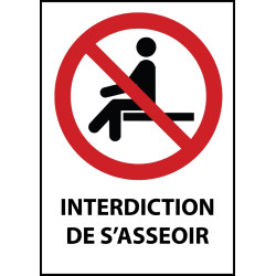 Panneau d'Interdiction "Interdiction de s'asseoir" Vinyle souple A5