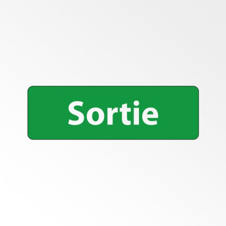 Panneau Signalétique "Sortie"