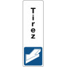 Panneau Signalétique - Tirez - Adhésif