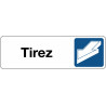 Panneau adhésif signalétique - Tirez avec pictogramme flèche - Usage intérieur/extérieur