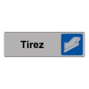 Panneau de porte “Tirez” adhésif – PVC ou Alu brossé
