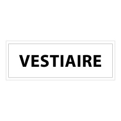 Panneau d'information Vestiaire