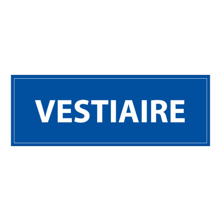 Panneau d'information Vestiaire