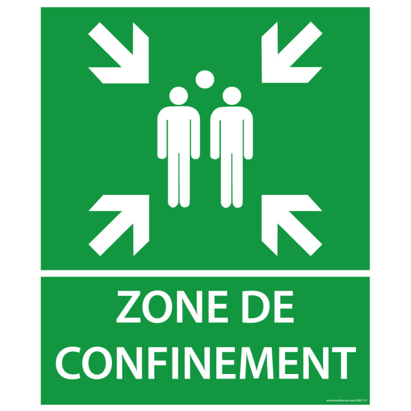 Panneau et autocollant Zone de confinement avec texte et flèches