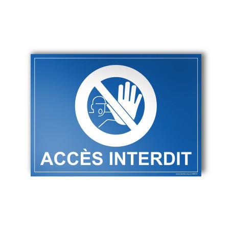 Plaque Interdiction - Accès interdit - 100x140 mm - Gravoply