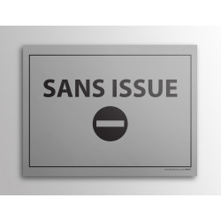 Plaque Interdiction - Gravée Sans Issue - 10x14 cm