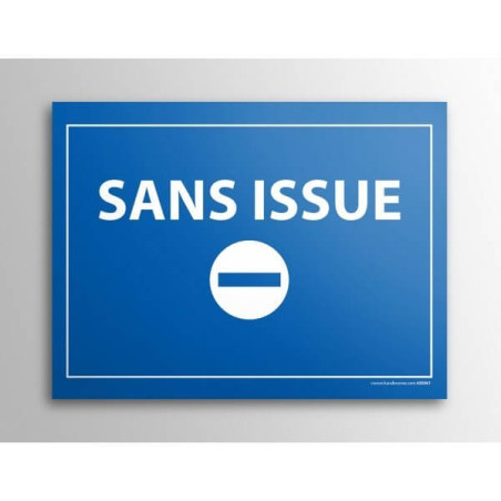 Plaque Interdiction - Gravée Sans Issue - 10x14 cm