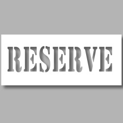 Pochoir - Texte "RESERVE" - 300 x 700 mm - PVC