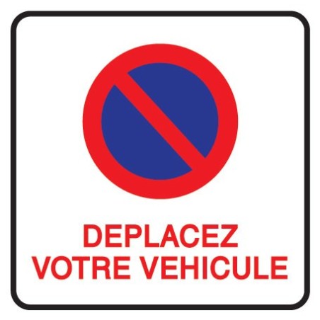 Étiquettes - Déplacez votre véhicule - 75 x 75 mm - Papier adhésif enlevable - Rouleau de 250