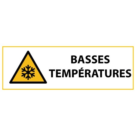 Panneau de Danger "Basses températures" Vinyle 297x105mm