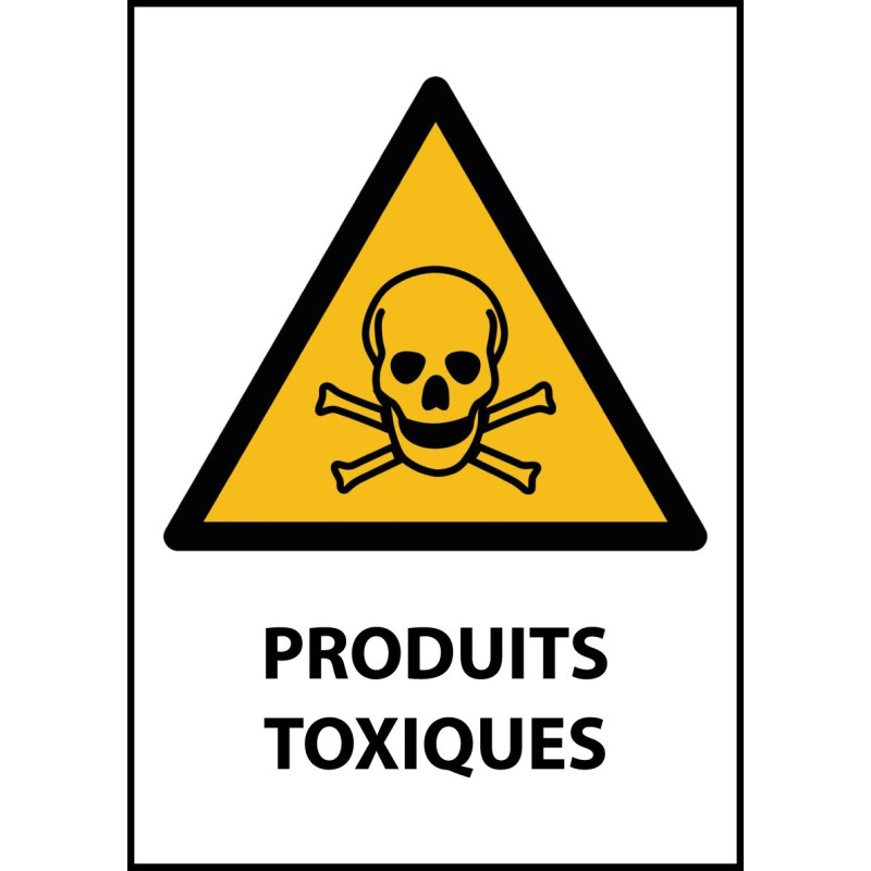 Panneau de Danger "Produit toxique" Vinyle A5