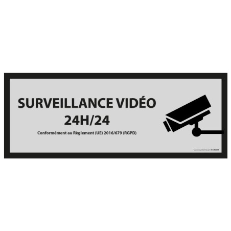 Panneau d'information - Surveillance vidéo 24h/24h