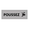 Signalétique d'information Entreprise - Poussez - 210 x 75 mm